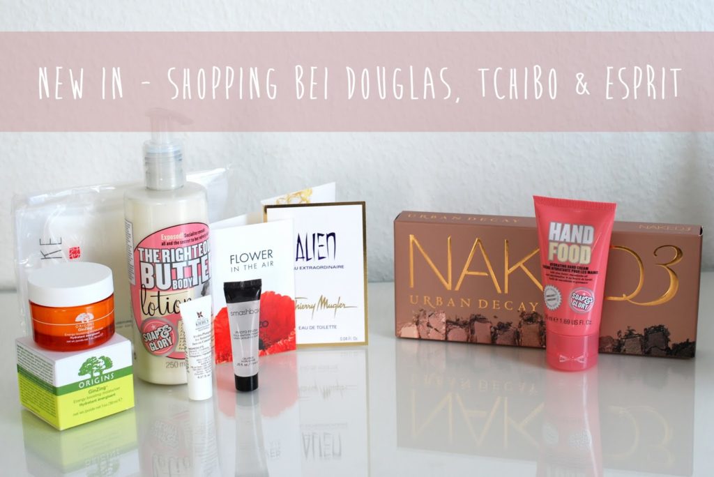{New In} Shopping bei Douglas, Esprit und Tchibo