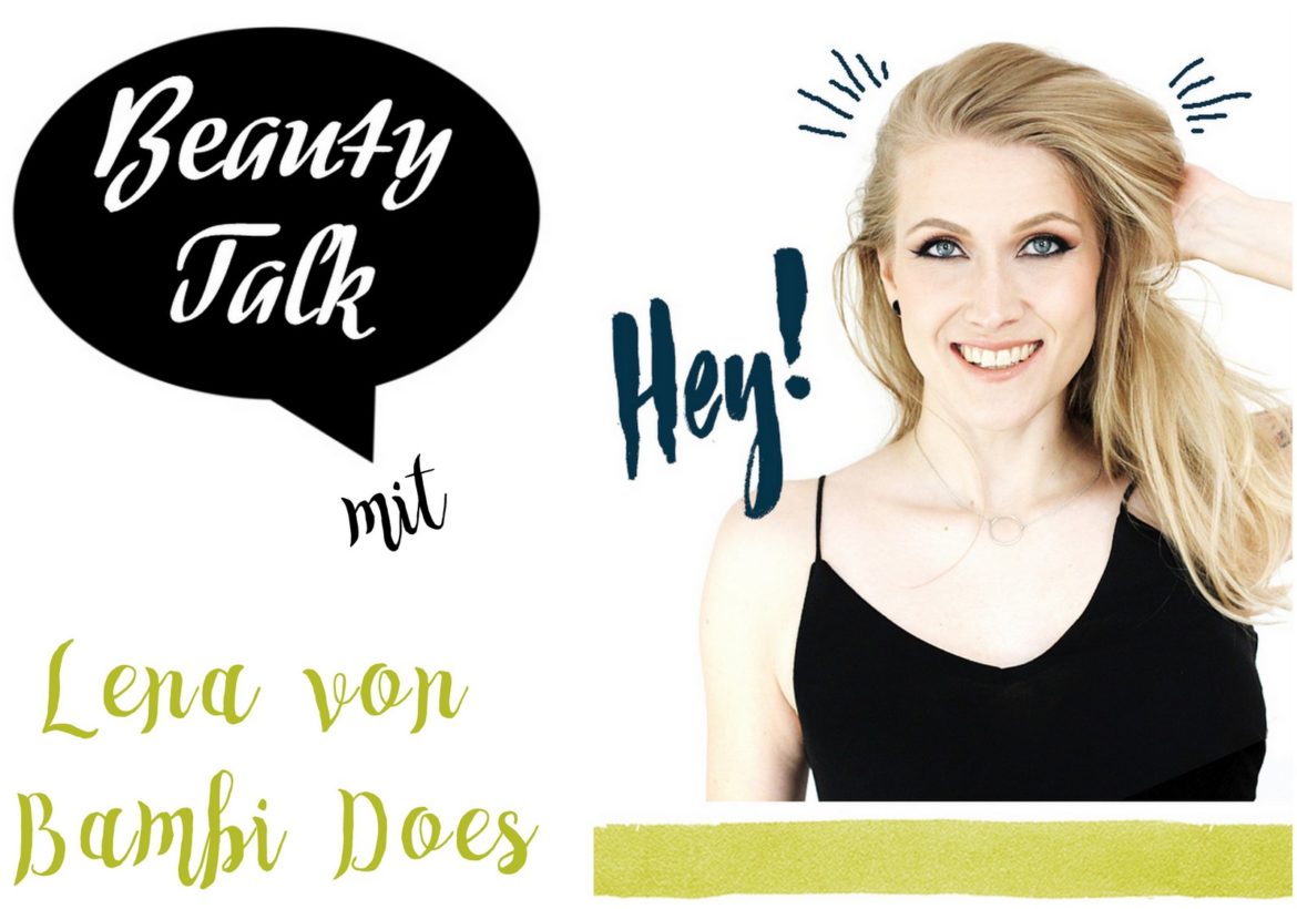Beauty Talk 3 Fragen an Bambi Does
