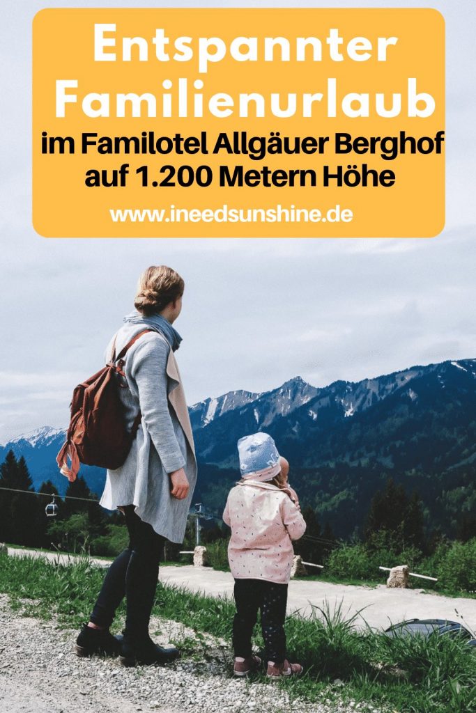 Erfahrungsbericht Familienurlaub im Familotel Allgäuer Berghof mit Kleinkind auf Mamablog I need sunshine