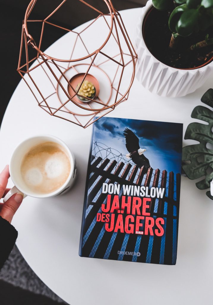 Don Winslow Jahre des Jägers Neuerscheinung 2019 Buchempfehlung und Rezension