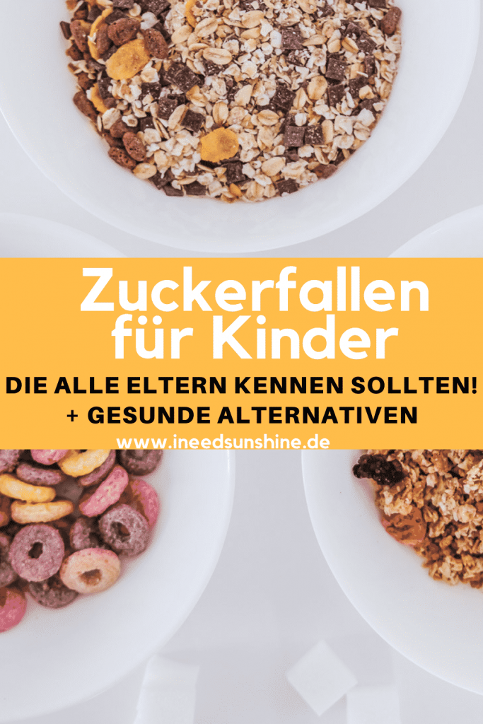 Zuckerfallen für Kinder und gesunde Alternativen für weniger Zucker im Alltag als Familie auf Mamablog Ineedsunshine