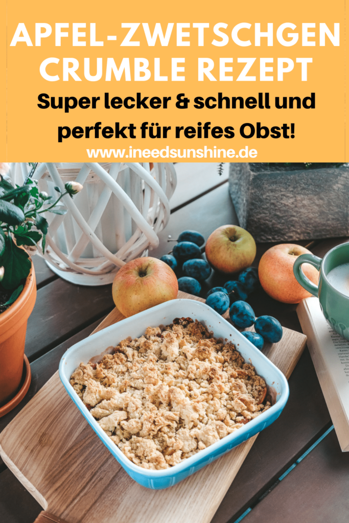 Schnelles Apfel Zwetschgen Crumble Rezept